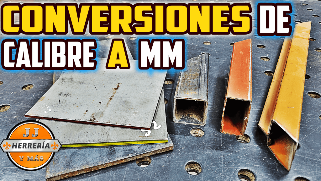 conversiones de calibre a mm en acero